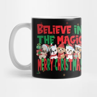 Cute Dogs Puppies - Believe in the Magic Merry Christmas - Dog Lovers Xmas Mug